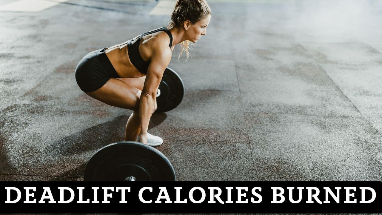Deadlift Calories Burned Calculator