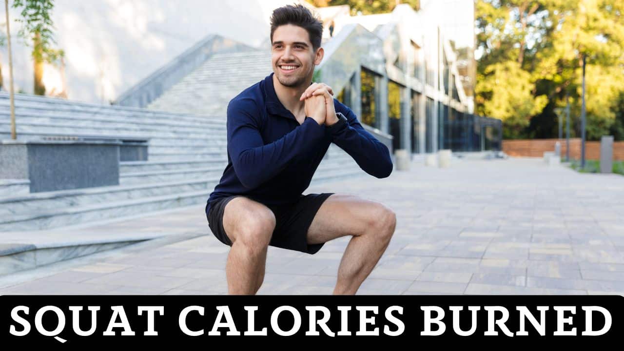 Squat Calories Burned