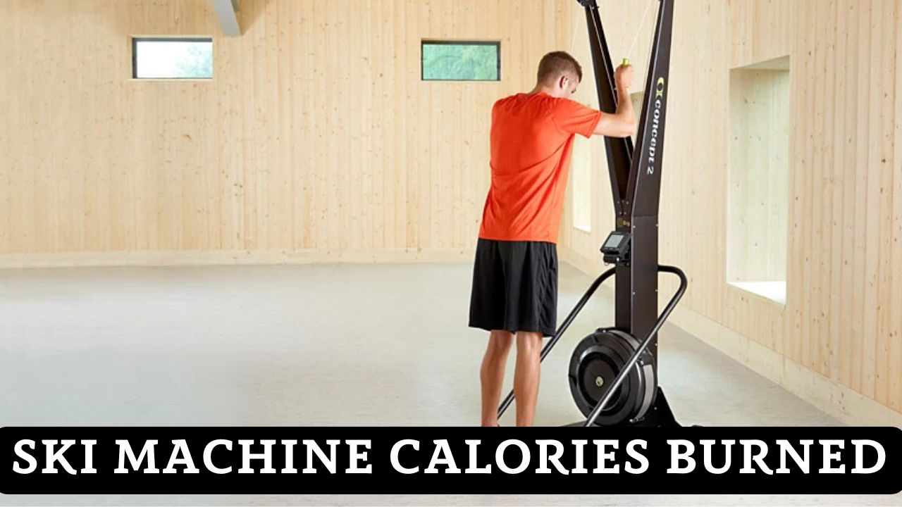 Ski Machine Calories Burned
