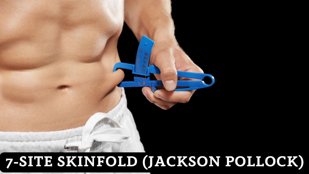7-Site Skinfold (Jackson Pollock) Body Fat %