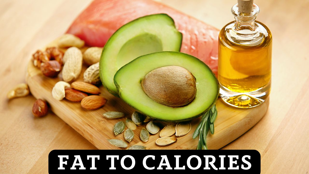 Fat to Calories