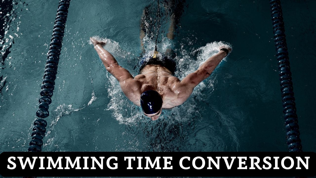 Swimming Time Conversion