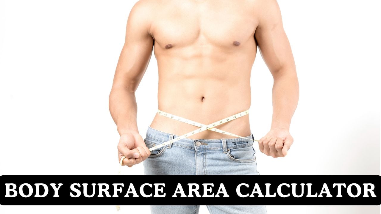 Body Surface Area (BSA) Calculator