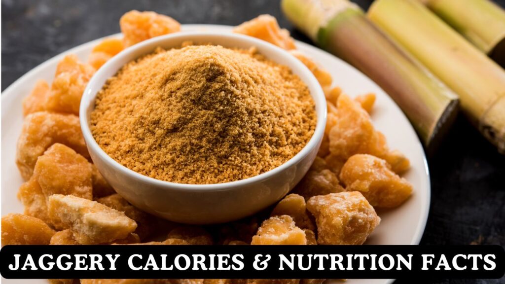 Jaggery Calories and Nutrition Facts Calculator