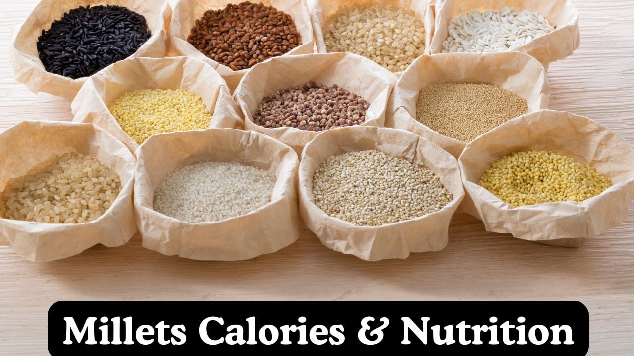 Millets Calories & Nutritional Facts Calculator
