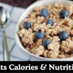 Oats Calories & Nutritional Facts Calculator