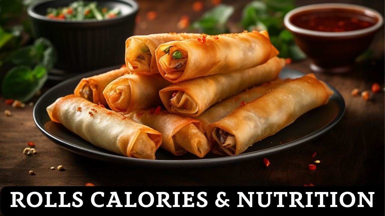 Rolls Calories & Nutritional Value Calculator