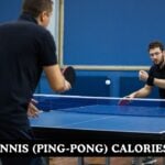 Table Tennis (Ping Pong) Calories Burned