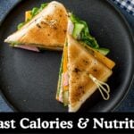 Toast Calories & Nutritional Facts Calculator