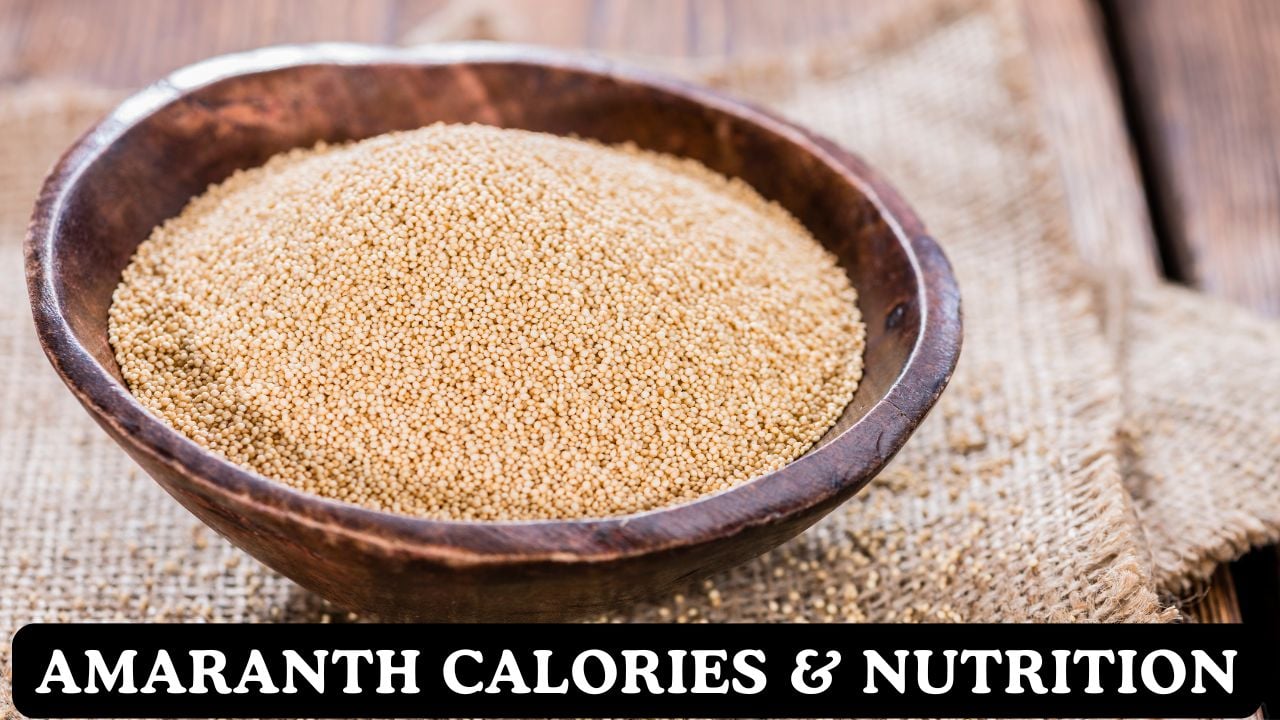 Amaranth Calories & Nutritional Facts Calculator