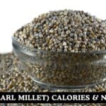 Bajra (Pearl Millet) Calories & Nutritional Fact