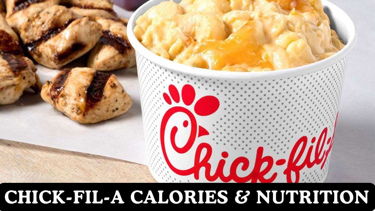 Chick-fil-A Calories & Nutritional Fact