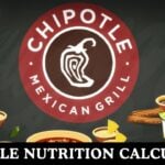 Chipotle Nutrition & Calories Calculator