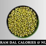 Green Gram Dal Nutritional Facts & Calories