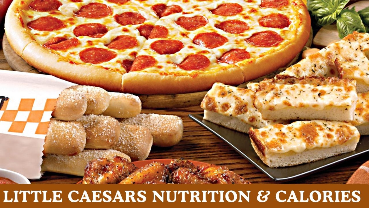 Little Caesars Nutrition & Calories