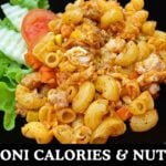 Macaroni Calories & Nutritional Facts Calculator