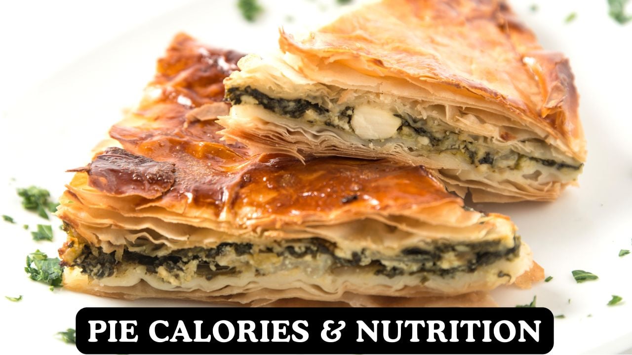 Pie Calories & Nutritional Facts Calculator