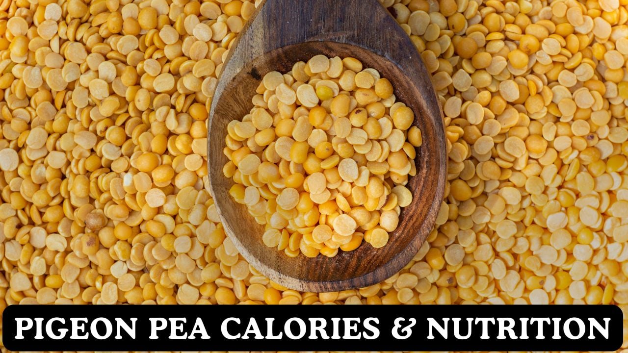 Pigeon Pea Calories & Nutritional Facts