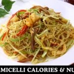 Rice Vermicelli Calories & Nutritional Facts