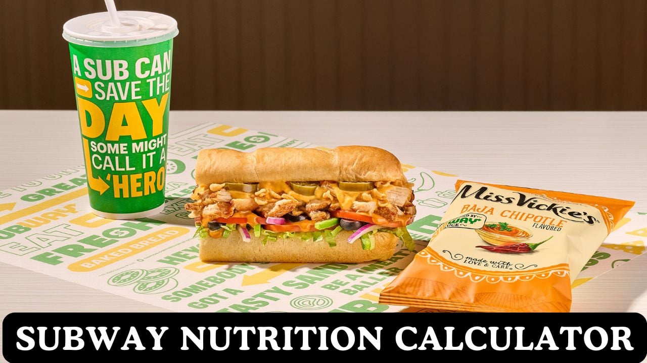 Subway Nutrition & Calories